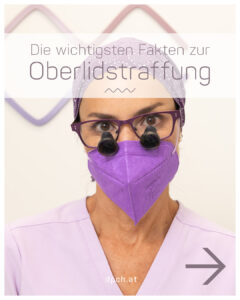 Die 5 wichtigsten Fakten zur Oberlidstraffung | Die Plastischen Chirurginnen